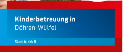 Übersicht für Kinderbetreuung in Döhren, Wülfel & Mittelfeld