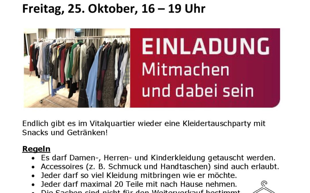 Kleidertauschparty im Vitalquartier muss leider kurzfristig auf Freitag, 08. November verschoben werden.