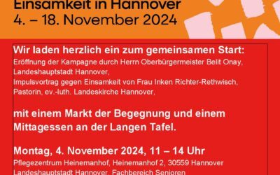 Montag, 4. November, 11.00 – 14.00Uhr Wir sind da! Gemeinsam gegen einsam.