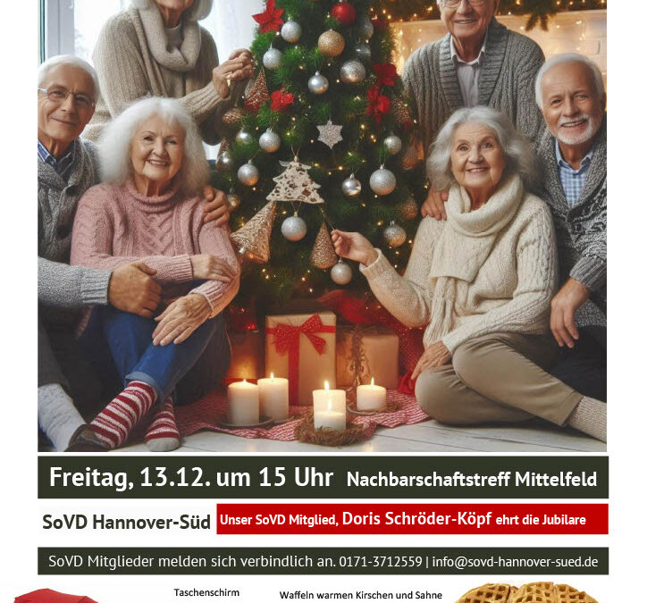 Freitag, 13. Dezember, 15.00 Uhr – Weihnachtsfeier des SoVD Hannover Süd