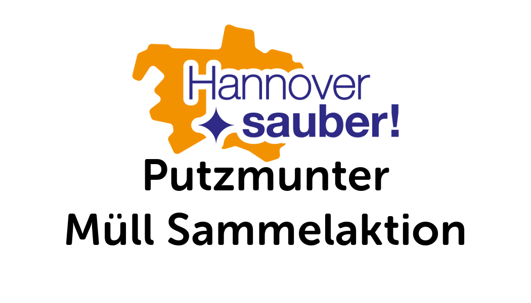 Samstag, 22. März, 9.00 – 12.00 Uhr – „Putzmunter“ – Müll Sammelaktion