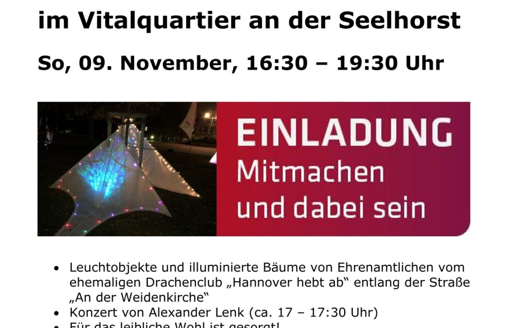 Sonntag, 09. November, 16:30 – 19:30 Uhr – Lichterfest im Vitalquartier